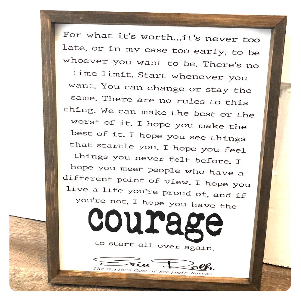 Courage Farmhouse Sign